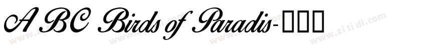 ABC Birds of Paradis字体转换